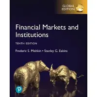Financial Markets and Institutions, Global Edition 10th edition