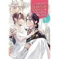 Seven Seas Entertainment The Savior's Book Cafe Story in Another World (Manga) Vol. 5