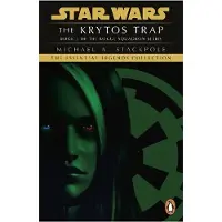 Star Wars X-Wings Series - The Krytos Trap
