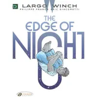 CINEBOOK LTD Largo Winch Vol. 19: The Edge of Night