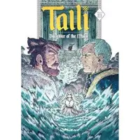 ONI PRESS Talli, Daughter of the Moon Vol. 3