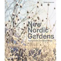 Thames & Hudson New Nordic Gardens: Scandinavian Landscape Design
