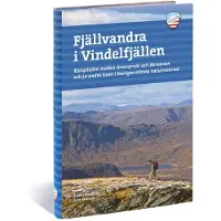 Calazo förlag Fjällvandra I Vindelfjällen NoColour OneSize