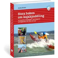 Stora Boken Om Kajakpaddling Nocolour Kirjallisuus One Size