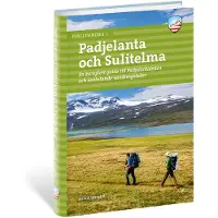 Fjällvandra i Padjelanta och Sulitelma Nocolour Kirjallisuus OneSize