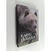 Ralf Henriksson : Karhu laavulla