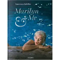 TASCHEN Lawrence Schiller. Marilyn & Me: A Memoir in Word and photographs