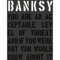 New Mags - Banksy – You are an acceptable level of threat - Coffee Table Books - Patrick Potter