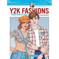 Dover Publications Creative Haven Y2K Fashions Coloring Book: Trends from the 2000s!
