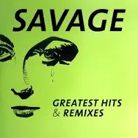 Ginza.se CD SAVAGE "Greatest Hits & Remixes" (2 CD)