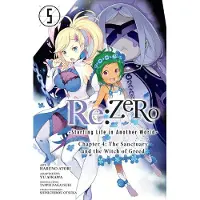 Little, Brown and Company Yen Press Re:Zero -Starting Life In Another World-, Chapter 4: The Sanctuary And The Witch of Greed, Vol. 5 Paperback Manga