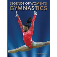 Abbeville Press Legends of Women's Gymnastics