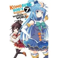 Steinbach, Kevin Konosuba: God's Blessing on This Wonderful World!, Vol. 7