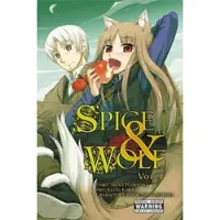 Hasekura, Isuna Spice And Wolf: Vol 1 - Manga