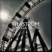 Bengans Thåström - Somliga Av Oss (CD) (CD)