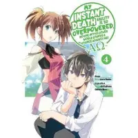 J-Novel Club My Instant Death Ability Is So Overpowered, No One in This Other World Stands a Chance Against Me! —AO—, Vol. 4 (manga)