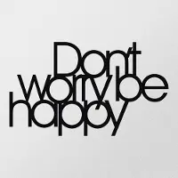 Hobby Hall Opviq seinäkoriste Dont Worry Be Happy, 1 kpl.