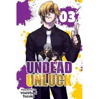 Tozuka, Yoshifumi Undead Unluck, Vol. 3