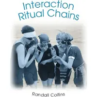 Princeton University Press Interaction Ritual Chains