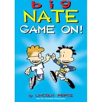 Lincoln Peirce Big Nate: Game On!