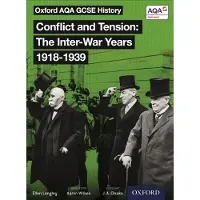 Oxford University Press Oxford AQA History for GCSE: Conflict and Tension: The Inter-War Years 1918-1939