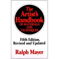 Viking The Artist's Handbook of Materials and Techniques: Fifth Edition, Revised and Updated