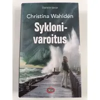 Christina Wahlden : Syklonivaroitus