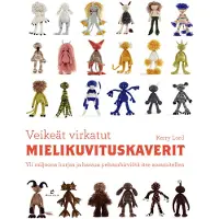 Kerry Lord: Veikeät virkatut mielikuvituskaverit