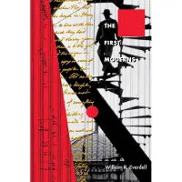 THE UNIVERSITY OF CHICAGO PRESS The First Moderns