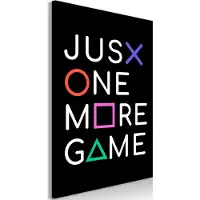 Artgeist Just One More Game (1 Part) Vertical taulu
