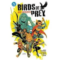Thompson, Kelly Birds of Prey Vol. 3: Bird Undercover