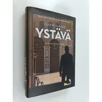 Joakim Zander : Ystävä - Jännitysromaani