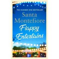 Flappy Entertains: The joyous Sunday Times bestseller