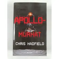 Chris Hadfield : Apollo-murhat
