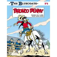 Cinebook Bluecoats Vol. 6: Bronco Benny