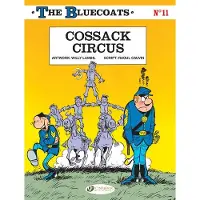 Cauvin, Raoul Bluecoats Vol. 11: Cossack Circus