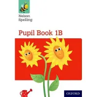 Book Nelson Spelling Pupil Book 1B Year 1/P2 (Red Level)