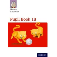 Book Nelson Grammar Pupil Book 1B Year 1/P2