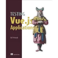 Testing Vue.js Applications