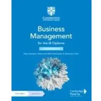 Business Management for the IB Diploma Coursebook with Digital Access (2 Years)