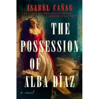 The Possession of Alba Diaz