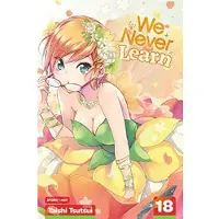 Tsutsui, Taishi We Never Learn, Vol. 18