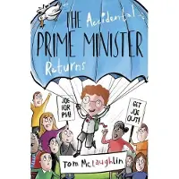 Tom McLaughlin The Accidental Prime Minister Returns