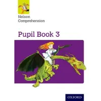 Book Nelson Comprehension: Year 3/Primary 4: Pupil Book 3 2nd Revised edition