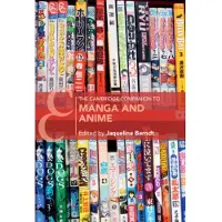 CAMBRIDGE UNIVERSITY PRESS The Cambridge Companion to Manga and Anime