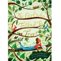 Natasha Farrant The Girl Who Talked to Trees