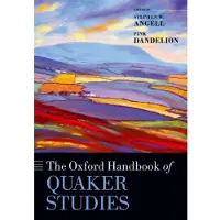 Book The Oxford Handbook of Quaker Studies