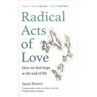 Radical Acts of Love