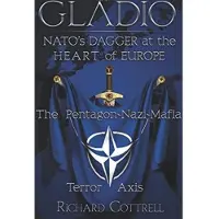BOKUS Gladio, Nato's Dagger at the Heart of Europe