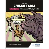 Hachette Orwell's Animal Farm: The Graphic Edition with CSEC Study Guide